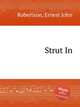 Strut In, Robertson, Ernest John 