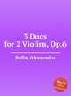 3 Duos for 2 Violins, Op.6, Rolla, Alessandro 