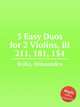 3 Easy Duos for 2 Violins, BI 211, 181, 154, Rolla, Alessandro 