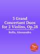 3 Grand Concertant Duos for 2 Violins, Op.28, Rolla, Alessandro 