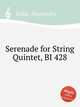 Serenade for String Quintet, BI 428, Rolla, Alessandro 