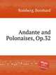 Andante and Polonaises, Op.32, Romberg, Bernhard 