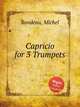 Capricio for 3 Trumpets, Rondeau, Michel 