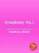 Symphony No.1, Rondeau, Michel 