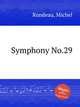 Symphony No.29, Rondeau, Michel 
