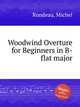 Woodwind Overture for Beginners in B-flat major, Rondeau, Michel 