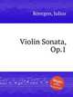 Violin Sonata, Op.1, 