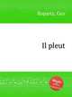 Il pleut, Ropartz, Guy 