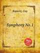 Symphony No.1, Ropartz, Guy 