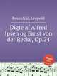 Digte af Alfred Ipsen og Ernst von der Recke, Op.24, Rosenfeld, Leopold 