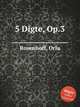 5 Digte, Op.3, Rosenhoff, Orla 