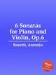 6 Sonatas for Piano and Violin, Op.6, Rosetti, Antonio 