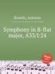 Symphony in B-flat major, A33/I:24, Rosetti, Antonio 