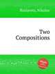 Two Compositions, Roslavets, Nikolay 