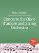 Concerto for Oboe d`amore and String Orchestra, Ross, Walter 