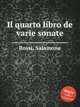 Il quarto libro de varie sonate, Rossi, Salamone 