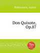 Don Quixote, Op.87, Rubinstein, Anton 