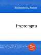 Impromptu, Rubinstein, Anton 