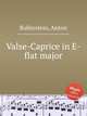 Valse-Caprice in E-flat major, Rubinstein, Anton 