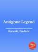 Antigone Legend, Rzewski, Frederic 