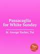 Passacaglia for White Sunday, St. George Tucker, Tui 