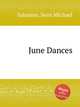 June Dances, Salamon, Sean Michael 