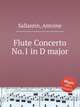 Flute Concerto No.1 in D major, Sallantin, Antoine 