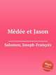 Mеdеe et Jason, 