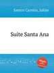 Suite Santa Ana, 