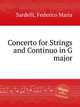 Concerto for Strings and Continuo in G major, Sardelli, Federico Maria 