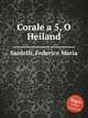 Corale a 5, O Heiland, Sardelli, Federico Maria 