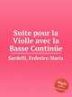 Suite pour la Violle avec la Basse Contine, Sardelli, Federico Maria 