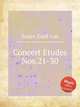 Concert Etudes Nos.21-30, Sauer, Emil von 
