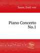 Piano Concerto No.1, Sauer, Emil von 