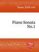 Piano Sonata No.1, Sauer, Emil von 