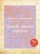 Questo silentio ombroso, Scarlatti, Alessandro 