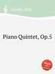 Piano Quintet, Op.5, 