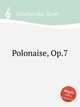 Polonaise, Op.7, Scharwenka, Xaver 