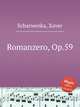 Romanzero, Op.59, Scharwenka, Xaver 