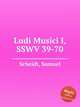 Ludi Musici I, SSWV 39-70, Scheidt, Samuel 