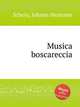 Musica boscareccia, 
