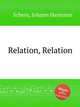 Relation, Relation, 