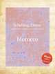 Morocco, Schelling, Ernest 