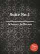 Sute No.1, Scherrer, Jefferson 