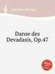 Danse des Devadasis, Op.47, Schmitt, Florent 