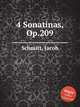 4 Sonatinas, Op.209, Schmitt, Jacob 