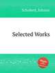 Selected Works, Schobert, Johann 
