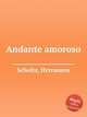 Andante amoroso, Scholtz, Herrmann 