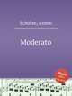 Moderato, Scholze, Anton 