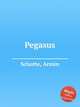 Pegasus, Schotte, Armin 